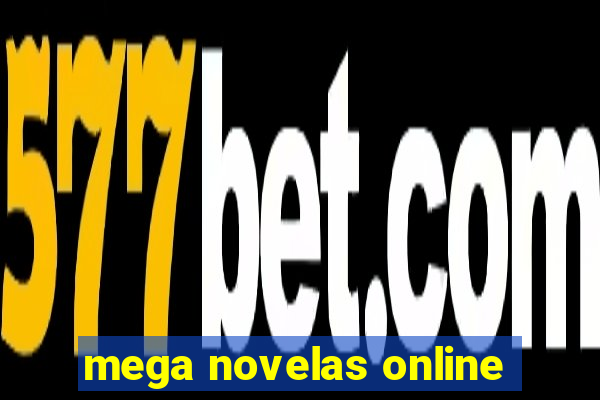 mega novelas online